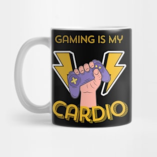 Gaming is My Cardio Mug